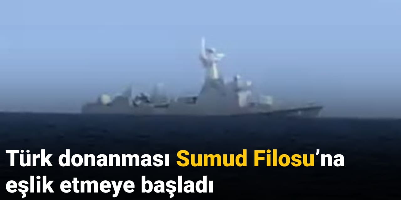 turk donanmasi sumud filosuna eslik etmeye basladi F6mnBLsi