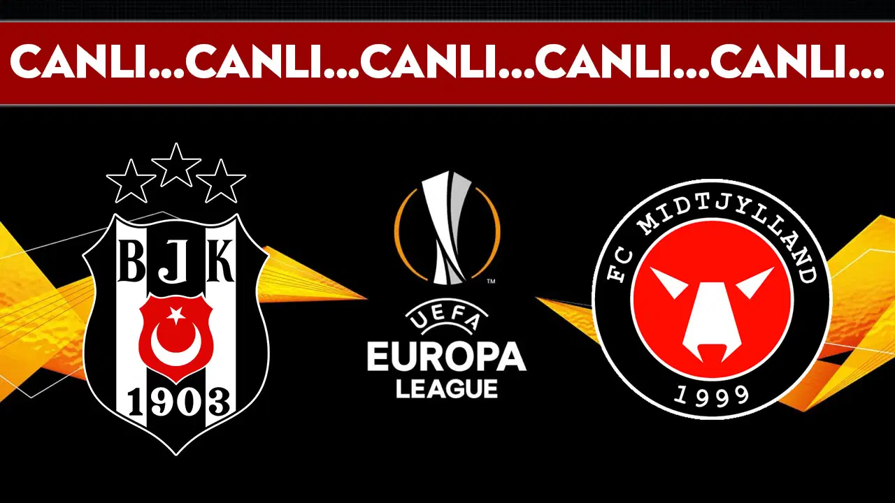 Canli yayin besiktas midtjylland canli anlatim uefa avrupa ligi 3 on eleme HQfn1Fbj