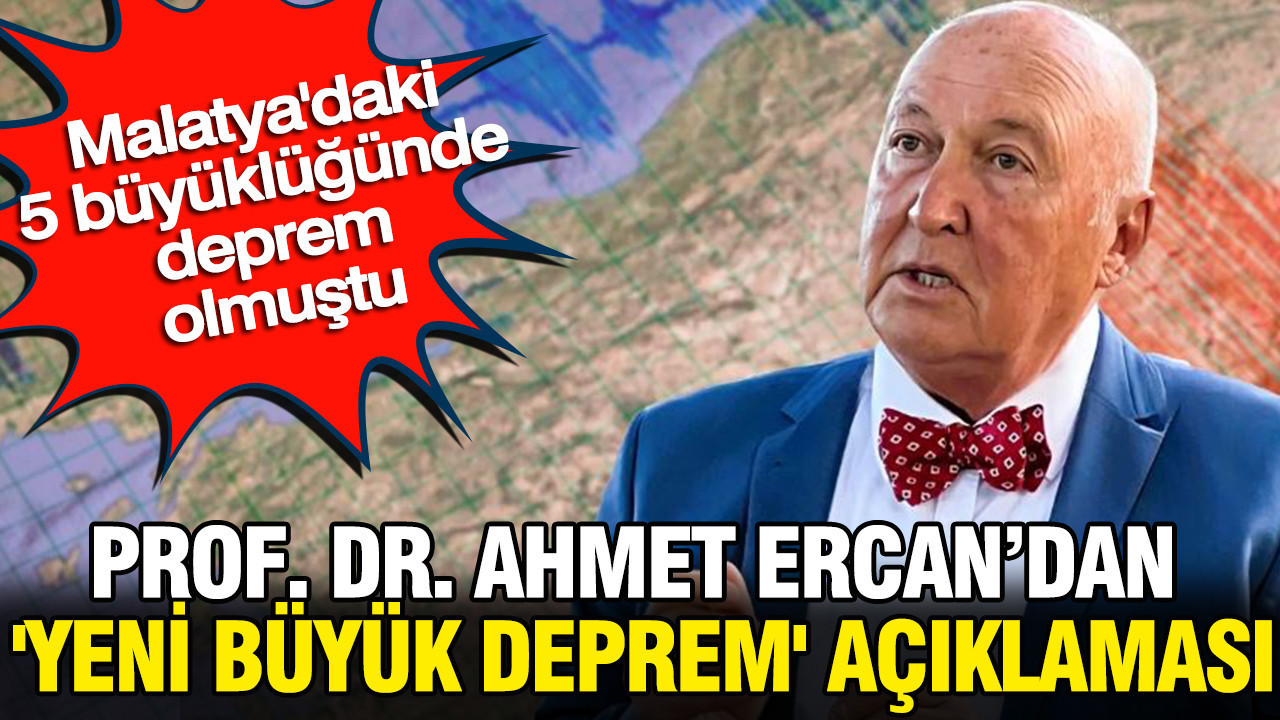 Prof dr ahmet ercandan yeni buyuk deprem aciklamasi malatyadaki 5 buyuklugunde deprem olmustu aLWUHzOv